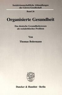 Produktbild: Organisierte Gesundheit.