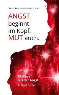 Produktbild: Angst beginnt im Kopf. Mut auch.