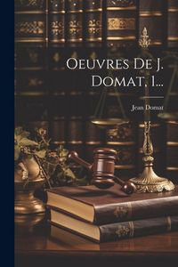 Produktbild: Oeuvres De J. Domat, 1...