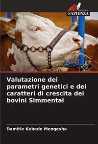 Produktbild: Valutazione dei parametri genetici e dei caratteri di crescita dei bovini Simmental
