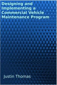 Produktbild: Developing and Implementing a Commercial Vehicle Maintenance Program