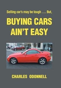 Produktbild: Buying Cars Ain't Easy