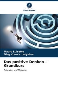 Produktbild: Das positive Denken - Grundkurs