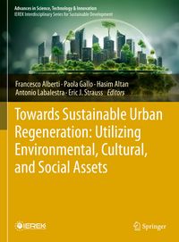 Produktbild: Towards Sustainable Urban Regeneration: Utilizing Environmental, Cultural, and Social Assets