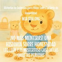 Produktbild: No M&aacute;s Mentiras! Una Historia Sobre Honestidad