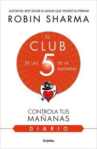 Produktbild: El Diario de El Club de Las 5 de la Mañana / The 5am Club: Own Your Morning. Eleva Te Your Life