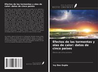 Produktbild: Efectos de las tormentas y olas de calor: datos de cinco pa&iacute;ses