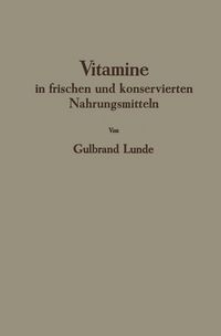 Produktbild: Vitamine in frischen und konservierten Nahrungsmitteln