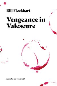 Produktbild: Vengeance in Valescure (Operation Large Scotch Series, #4)
