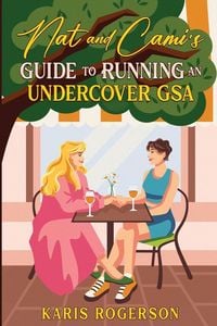 Produktbild: Nat and Cami's Guide to Running an Undercover GSA