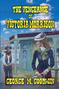 Produktbild: The Vengeance of Victoria Morrison