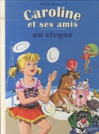 Produktbild: Caroline et ses amis au cirque