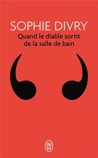 Produktbild: Divry, S: Quand le diable sortit de la salle de bain