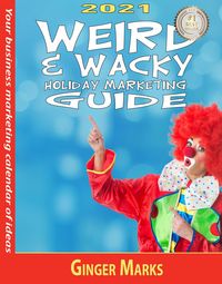 Produktbild: 2021 Weird & Wacky Holiday Marketing Guide