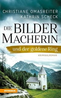Produktbild: Die Bildermacherin und der goldene Ring