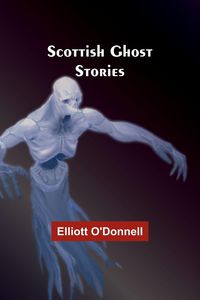Produktbild: Scottish Ghost Stories