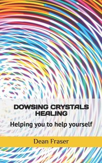 Produktbild: Dowsing Crystals Healing