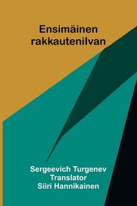Produktbild: Ensim&auml;inen rakkauteni