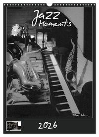 Produktbild: Jazz Moments (Wandkalender 2026 DIN A3 hoch), CALVENDO Monatskalender