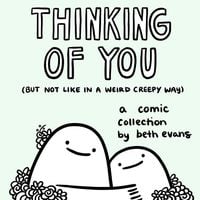 Produktbild: Thinking of You (But Not Like in a Weird Creepy Way)
