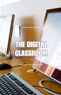 Produktbild: The Digital Classroom