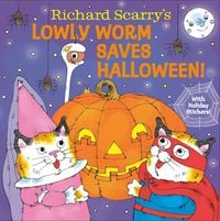 Produktbild: Richard Scarry's Lowly Worm Saves Halloween!
