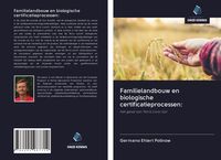 Produktbild: Familielandbouw en biologische certificatieprocessen: