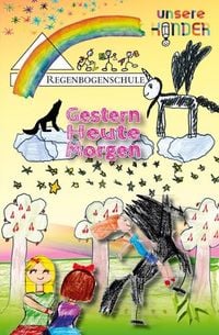 Produktbild: Unsere Kinder / Der 4. Regenbogen