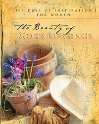 Produktbild: The Beauty of God's Blessings: 365 Days of Inspiration for Women