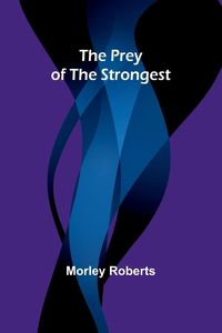Produktbild: The prey of the strongest