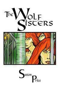 Produktbild: The Wolf Sisters (Supernatural Fantasy, #3)