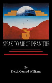 Produktbild: Speak to Me of Insanities