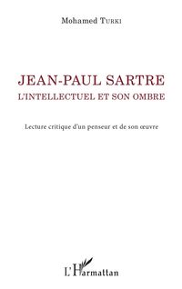 Produktbild: Jean-Paul Sartre. L'intellectuel et son ombre