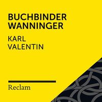Bild vom Artikel Valentin: Buchbinder Wanninger vom Autor Karl Valentin