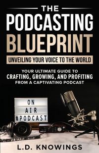 Produktbild: The Podcasting Blueprint