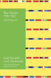Produktbild: Alanbrooke War Diaries 1939-1945