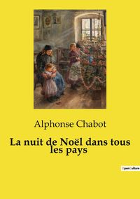 Produktbild: La nuit de No&euml;l dans tous les pays