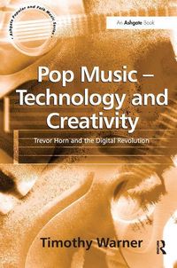 Produktbild: Warner, T: Pop Music - Technology and Creativity