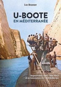 Produktbild: U-Boote En Mediterran&eacute;e Tome 1