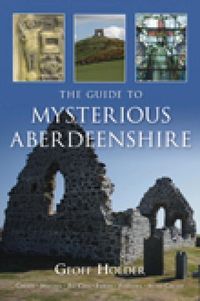 Produktbild: The Guide to Mysterious Aberdeenshire