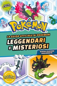 Produktbild: La guida ufficiale ai Pok&eacute;mon leggendari e misteriosi