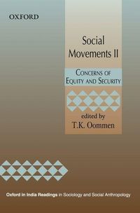 Bild vom Artikel Social Movements II: Concerns of Equity and Security vom Autor T. K. Oommen