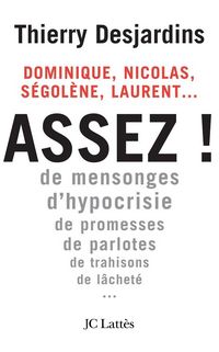 Produktbild: Nicolas, Laurent, S&eacute;gol&egrave;ne, Dominique...Assez !