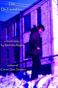 Produktbild: The DeTestables (A Bean Grows in the Bronx, #2)
