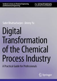 Produktbild: Digital Transformation of the Chemical Process Industry
