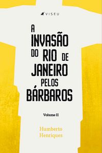 Produktbild: A invas&atilde;o do Rio de Janeiro pelos b&aacute;rbaros