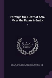 Produktbild: Through the Heart of Asia