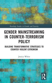 Produktbild: Gender Mainstreaming in Counter-Terrorism Policy