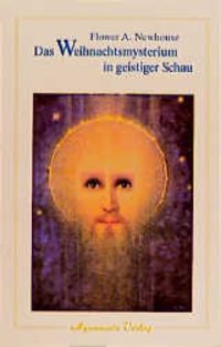 Produktbild: Das Weihnachtsmysterium in geistiger Schau