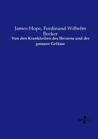Produktbild: Von den Krankheiten des Herzens und der grossen Gef&auml;sse
